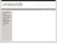 ornametals.net