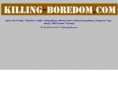 killing-boredom.com