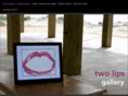 twolipsgallery.com