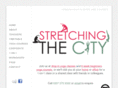 stretchingthecity.com