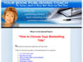 howtochooseyourbestsellingtitle.com