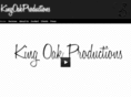 kingoakproductions.com