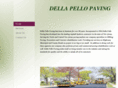 dellapellopaving.com