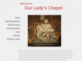 ourladyschapel.org