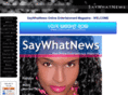 saywhatnews.com