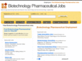 biotechnologypharmaceuticaljobs.com