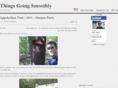 thingsgoingsmoothly.com