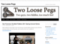 twoloosepegs.com