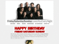 fridaysaturdaysunday.com