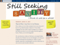 stillseekingsanity.com