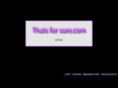 thatsforsure.com