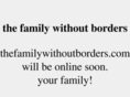 thefamilywithoutborders.org