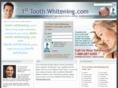 1sttoothwhitening.com