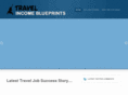 travelincomeblueprints.com