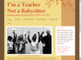 imateachernotababysitter.com