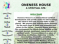 onenesshouse.net