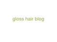 glosshairblog.com