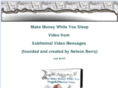 makemoneywhileyousleepvideo.com