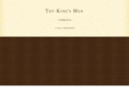 thykingsmen.com