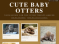 cutebabyotters.com