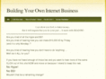 buildingyourowninternetbusiness.com