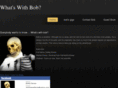 whatswithbob.com