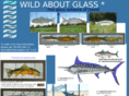 wildaboutglass.net