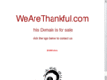 wearethankful.com