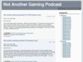 notanothergamingpodcast.com