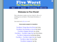 fiveworst.com