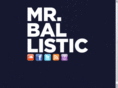 mrballistic.com