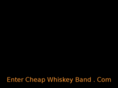 cheapwhiskeyband.com