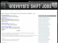 graveyardshiftjobs.com