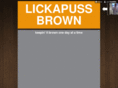 lickapussbrown.com