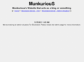 munkurious.com