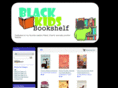 blackkidsbookshelf.com