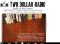 twodollarradio.com