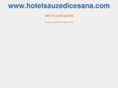 hotelsauzedicesana.com