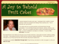 joytobeholdfruitcakes.com