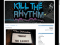 killtherhythm.com