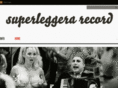 superleggerarecord.com