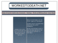 workedtodeath.net