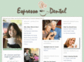 espressodental.com