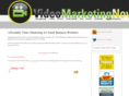 videomarketingnow.com