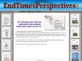 endtimesperspectives.com