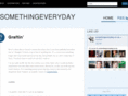 somethingeveryday.co.uk