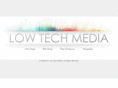 lowtechmedia.com