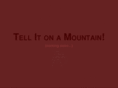tellitonamountain.com