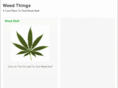 weedthings.com