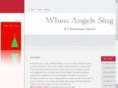 whenangelssingmovie.com